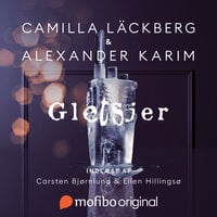 Gletsjer - Camilla Läckberg, Alexander Karim