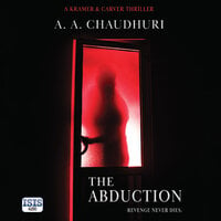 The Abduction - A.A. Chaudhuri