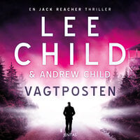 Vagtposten - Lee Child, Andrew Child