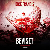 Beviset - Dick Francis