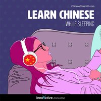 Learn Chinese While Sleeping - Innovative Language Learning