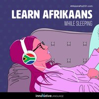 Learn Afrikaans While Sleeping - Innovative Language Learning