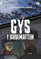 Gys i kasematten - Lars Bøgeholt Pedersen