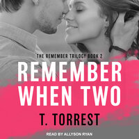 Remember When 2: The Sequel - T. Torrest