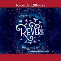 Reverie - Ryan La Sala