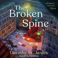 The Broken Spine - Dorothy St. James