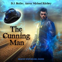 The Cunning Man - D.J. Butler, Aaron Michael Ritchey