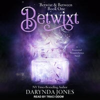 Betwixt - Darynda Jones