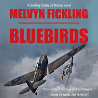 Bluebirds: A Battle of Britain Novel - Melvyn Fickling