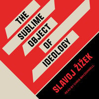 The Sublime Object of Ideology - Slavoj Žižek