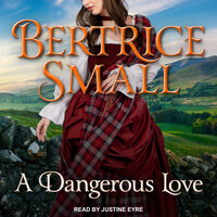 A Dangerous Love - Bertrice Small