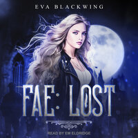Fae: Lost - Eva Blackwing