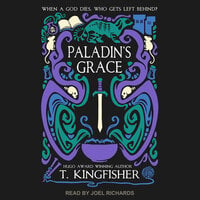 Paladin's Grace - T. Kingfisher