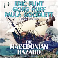 The Macedonian Hazard: A Ring of Fire Novel - Eric Flint, Gorg Huff, Paula Goodlett