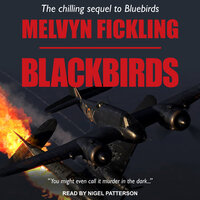 Blackbirds: A London Blitz Novel - Melvyn Fickling