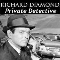 Richard Diamond, Private Detective - Blake Edwards