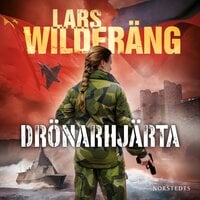 Drönarhjärta - Lars Wilderäng