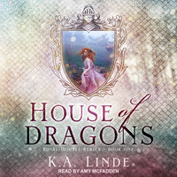House of Dragons - K.A. Linde