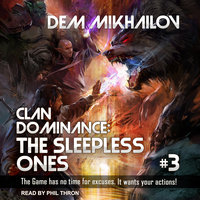 Clan Dominance: The Sleepless Ones 3: The Sleepless Ones #3 - Dem Mikhailov