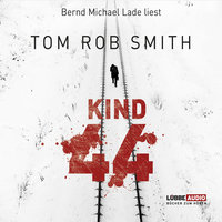 Kind 44 - Tom Rob Smith