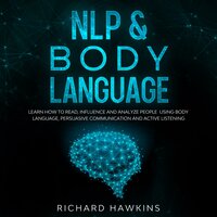 NLP & Body Language - Richard Hawkins