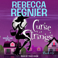 Curse Strings: A Widow's Bay Novel - Rebecca Regnier