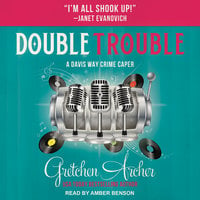 Double Trouble - Gretchen Archer