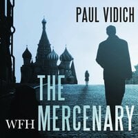 The Mercenary - Paul Vidich