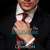 Charmed by the Billionaire - Jessica Lemmon