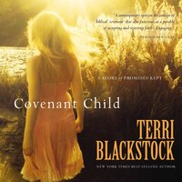 Covenant Child - Terri Blackstock