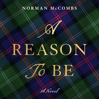 A Reason To Be - Norman McCombs