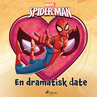 Spider-Man - En dramatisk date - Marvel