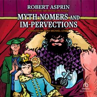 Myth-Nomers and Im-Pervections - Robert Asprin
