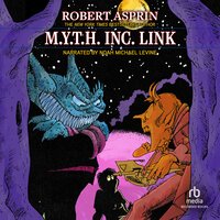 M.Y.T.H. Inc. Link - Robert Asprin