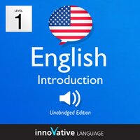 Learn English - Level 1: Introduction to English: Volume 1: Lessons 1-25 - Innovative Language Learning