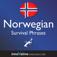 Learn Norwegian - Survival Phrases Norwegian: Lessons 1-50 - Innovative Language Learning