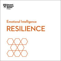 Resilience - Harvard Business Review