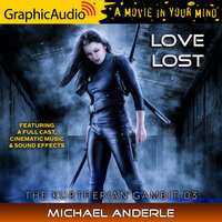 Love Lost [Dramatized Adaptation] - Michael Anderle