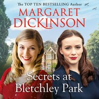 Secrets at Bletchley Park - Margaret Dickinson