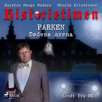 Historietimen 9 - PARKEN - Dødens arena - Karsten Mungo Madsen, Henrik Kristensen