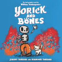 Yorick and Bones - Jeremy Tankard, Hermione Tankard