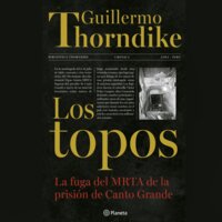Los topos - Guillermo Thorndike