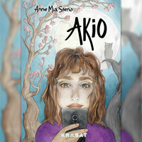 Akio - Anne Mia Steno