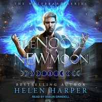 The Noose of a New Moon - Helen Harper