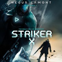 Striker X - Negus Lamont