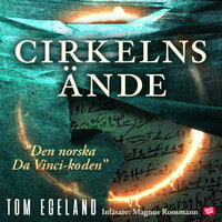 Cirkelns ände - Tom Egeland