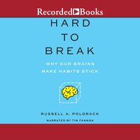 Hard to Break - Russell A. Poldrack