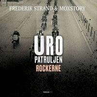 Uropatruljen 3 - Rockerne - Frederik Strand, Moxstory Aps