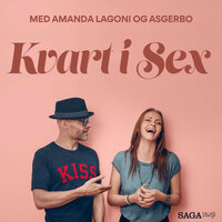 Kvart i sex - Tantrasex - Amanda Lagoni, Asgerbo Persson