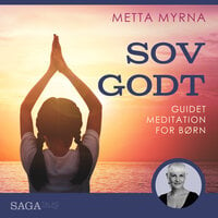 Sov godt - Guidet meditation til børn - Metta Myrna